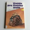 Vražda pro Zlatého muže (1991)
