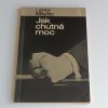 Jak chutná moc (1968)