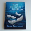 Kam odchází duše (2013)