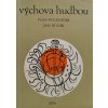 Výchova hudbou (1981)