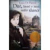 Dítě, které v noci našlo slunce (2016)