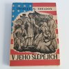 V Jeho šlépějích neboli co by činil Kristus (1946)
