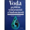 Voda - Problém současnosti a budoucnosti (1989)