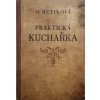 Praktická kuchařka