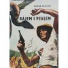 Rájem i peklem (1969)