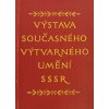Výstava současného výtvarného umění SSSR (1954)