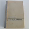 Luza ve zbrani I-II (1948)