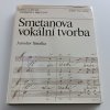 Smetanova vokální tvorba (1980)