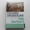 Věk barbarů (2005)