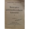 Škola zpěvu polyfonního ve formě kánonické (1928)