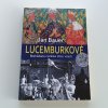 Lucemburkové (2019)