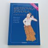 Křížovka života - Moudrost orientální medicíny a dnešek (1993)
