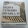 Dějiny českého divadla I-IV (1968 - 1983)