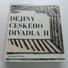 Dějiny českého divadla I-IV (1968 - 1983)