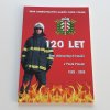 120 let - sbor dobrovolných hasičů v Pusté Polomi 1889-2009 (2009)