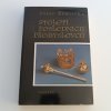 Století posledních Přemyslovců - Český stát a společnost ve 13. století (1986)
