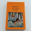 Když slunce září (1978) podpis