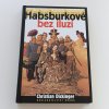 Habsburkové bez iluzí (2002)