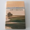 Loď v Bretani (2016) - podpis