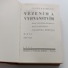 Vězením a vyhnanstvím I-III (1932)