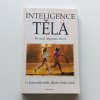 Inteligence těla (2005)