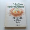 Malým zpěváčkům - Zpěvník pro mateřské školy (1988)