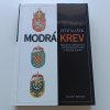 Modrá krev - Minulost a přítomnost 445 šlechtických rodů v českých zemích (1999)