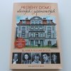 Příběhy domů slavných i zapomenutých (2017)