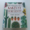 Kaktusy & sukulenty (1996)