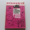 Dikobraz - Výběr z kresleného a literárního humoru 1968,1969