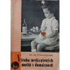 Výroba nezkvašených ovocných moštů v domácnosti (1948)