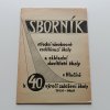 Sborník střední všeobecně vzdělávací školy a základní devíti leté školy v Hlučíně