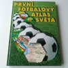 První fotbalový atlas světa (2001)