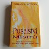 Poselství Mistrů (2005)
