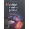 Nepřítel v mém pokoji a jiné příběhy z psychoterapie (2005)