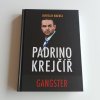 Padrino Krejčíř 1 - gangster (2015)