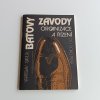Baťovy závody - organizace a řízení do roku 1939 (1990)
