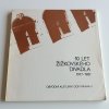 10 let Žižkovského divadla 1977-1987