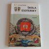 Škola esoteriky (1996)