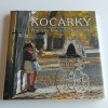 Kočárky - proměny historického kočárku (2007)