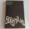 Boëthius - poslední Říman