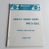 Sběrací krmný návěs MV3 - 032 - katalog náhradních dílů (1987)