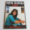 Pavol Habera In flagranti aneb Přistižen při životě (1992)
