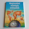 Regionální zeměpis světadílů (2007)