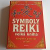 Velká kniha Symboly reiky (2006)