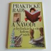 Praktické rady a návody o bylinkách a vše kolem nich (2006)