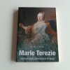 Marie Terezie - Nejmocnější panovnice Evropy (2017)