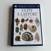 Ulity a lastury (2006)