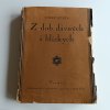 Z dob dávných i blízkých (1924)