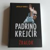 Padrino Krejčíř - Žralok (2016)